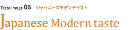 Japanese Modern taste