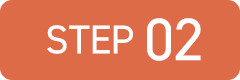 STEP 02